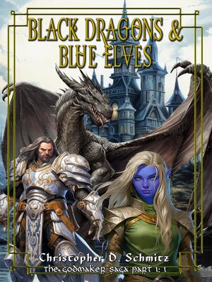cover image of Black Dragons and Blue Elves